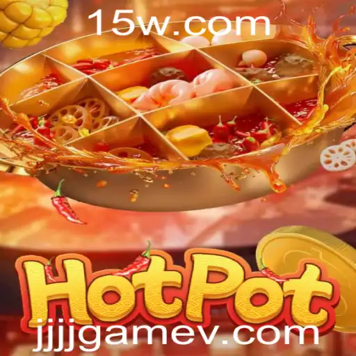 Explorando o Mundo Empolgante de Hotpot